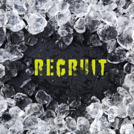 Recruit | Boomplay Music