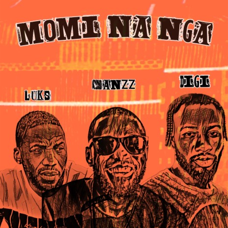 Momi Na Nga ft. DIGI & Wanzz | Boomplay Music