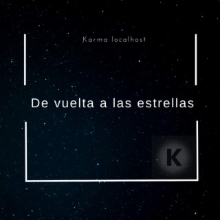 De Vuelta a Las Estrellas (Remastered Version)