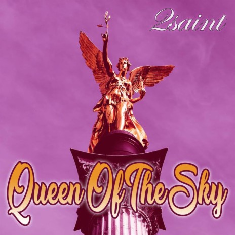 Queen of the Sky | Boomplay Music