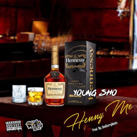 Henny Me | Boomplay Music