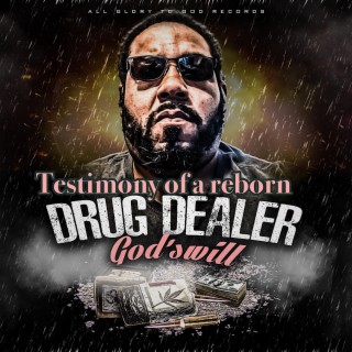 Testimony of A Reborn Drug Dealer
