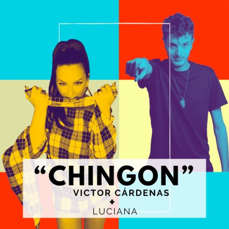 Chingon ft. Luciana | Boomplay Music