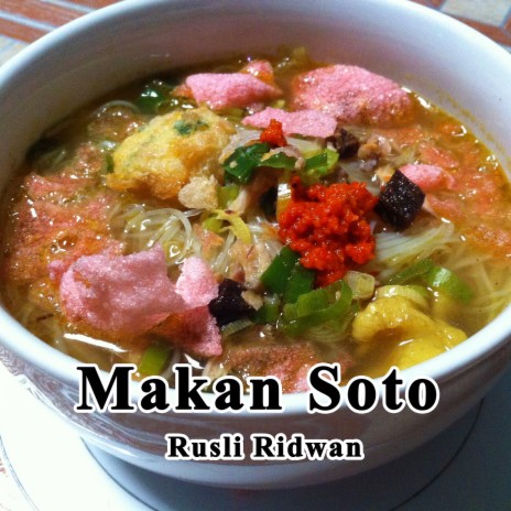 Makan Soto | Boomplay Music