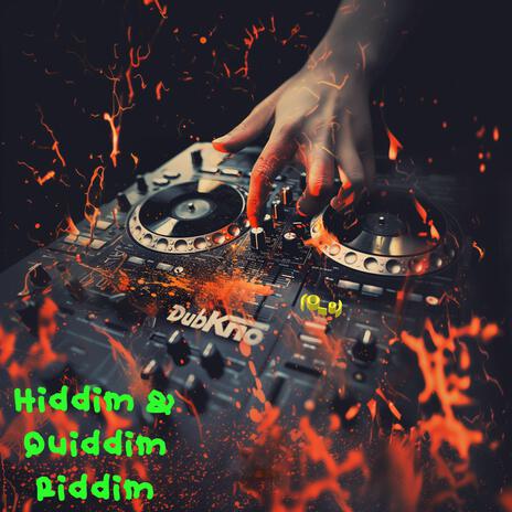 Hiddim & Quiddim Riddim | Boomplay Music