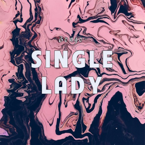 Single Lady (Beat) ft. Hail | Boomplay Music