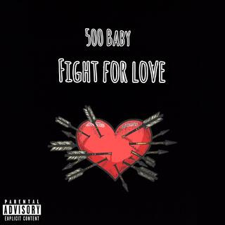 Fight For Love