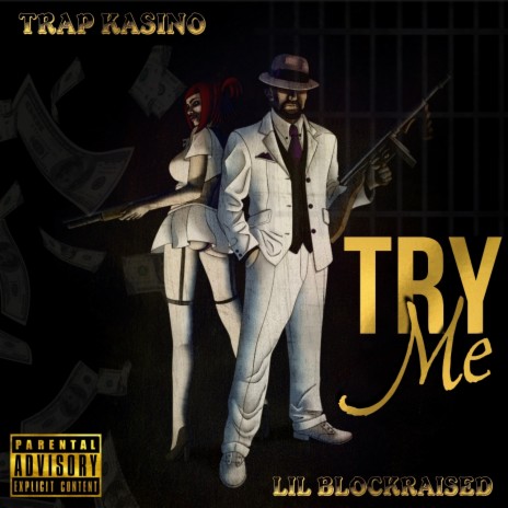 Try Me (feat. Trap Kasino) | Boomplay Music