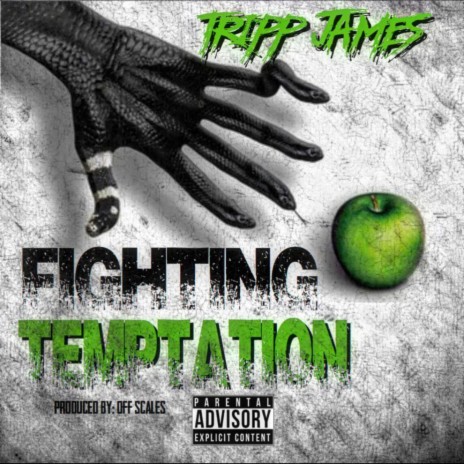 Fighting Temptation | Boomplay Music