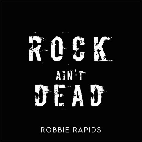 Rock Ain't Dead