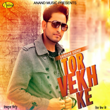 Tor Vekh Ke | Boomplay Music