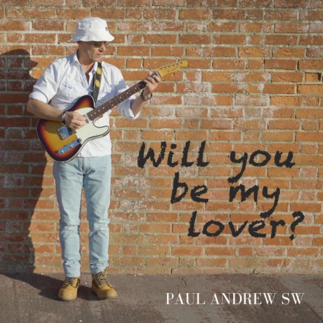 Will You Be My Lover? | Boomplay Music