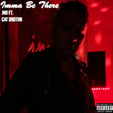 Imma Be There (feat. Cat Drotini) | Boomplay Music