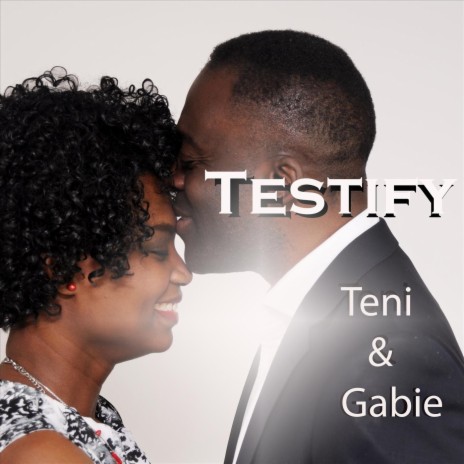 Testify ft. Gabie | Boomplay Music