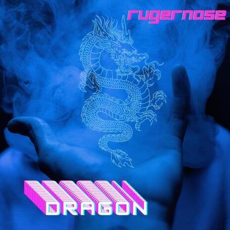 dragon | Boomplay Music