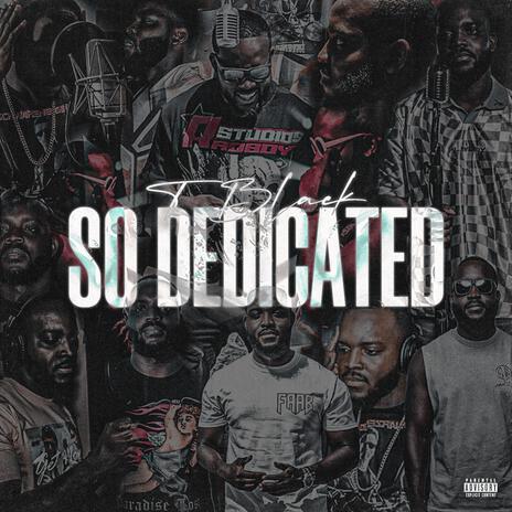 So Dedicated | Boomplay Music