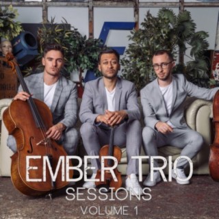 Ember Trio Sessions, Vol. 1