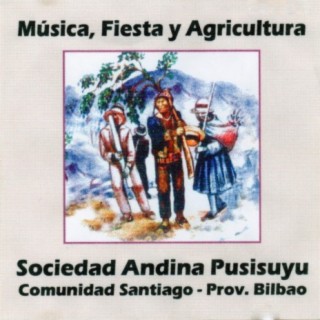 Musica, Fiesta y Agricultura