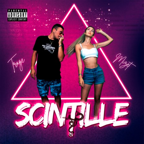 scintille ft. Mizet | Boomplay Music