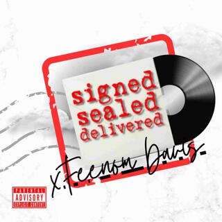 Signed, Sealed, DELIVERED lyrics | Boomplay Music