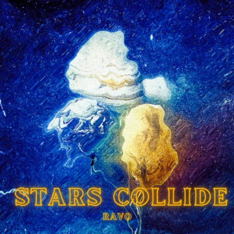 Stars Collide | Boomplay Music