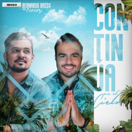 Continúa En El Cielo ft. Coron3l | Boomplay Music