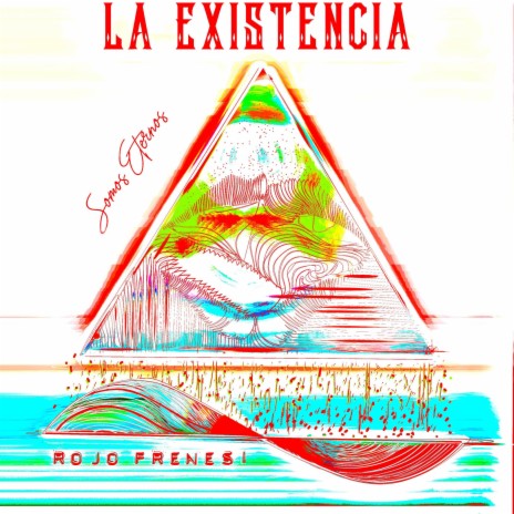 La Existencia | Boomplay Music