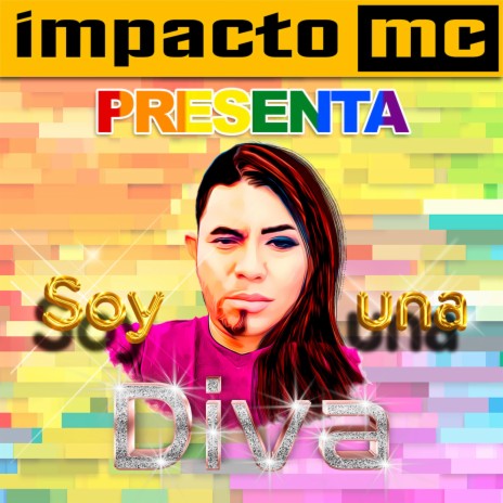 Soy Una Diva | Boomplay Music