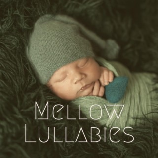 Mellow Lullabies