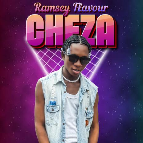 Cheza | Boomplay Music