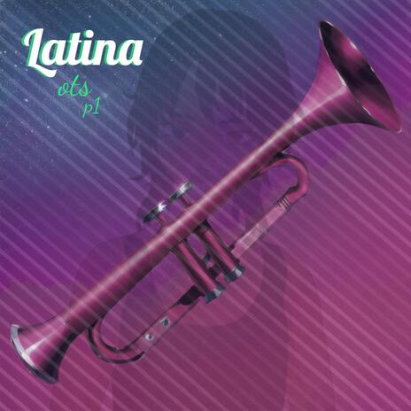 Latina II (Original Soundtrack PI) Diez | Boomplay Music