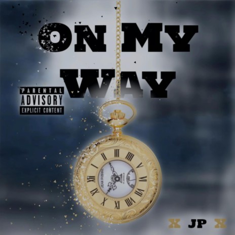 On My Way | Boomplay Music