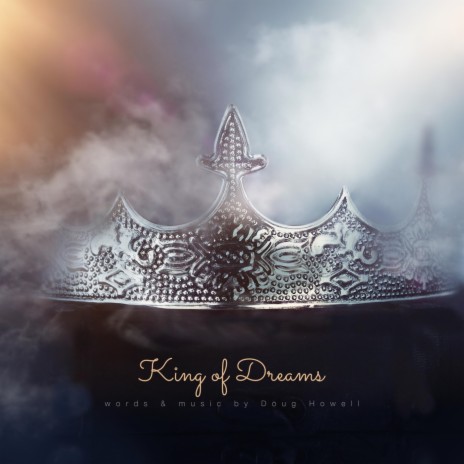 King of Dreams | Boomplay Music