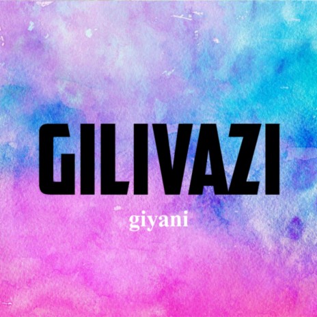Giyani | Boomplay Music