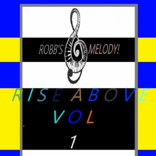 Rise Above, Vol. 1