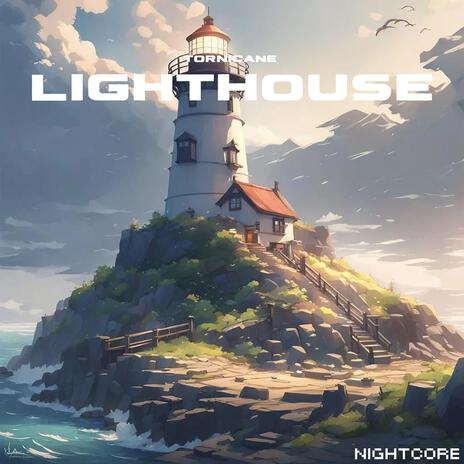 Lighthouse ft. Nightcore & Nightcore Girl | Boomplay Music