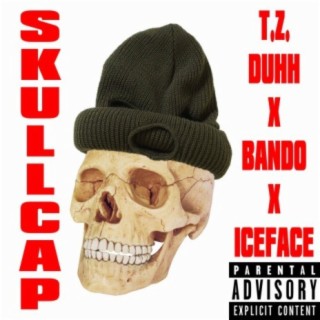 Skullcap (feat. Iceface & Bando)