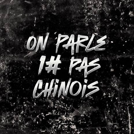 On Parle Pas Chinois #1 | Boomplay Music