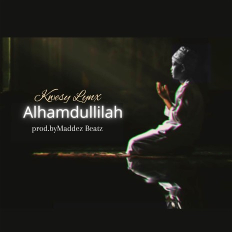 Alhamdullilah | Boomplay Music