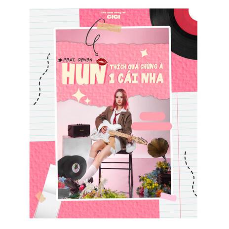 Thích Quá Chừng À Hun 1 Cái Nha (Kiss Kiss) ft. Deven | Boomplay Music