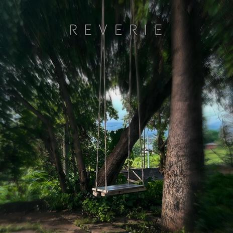 Reverie | Boomplay Music