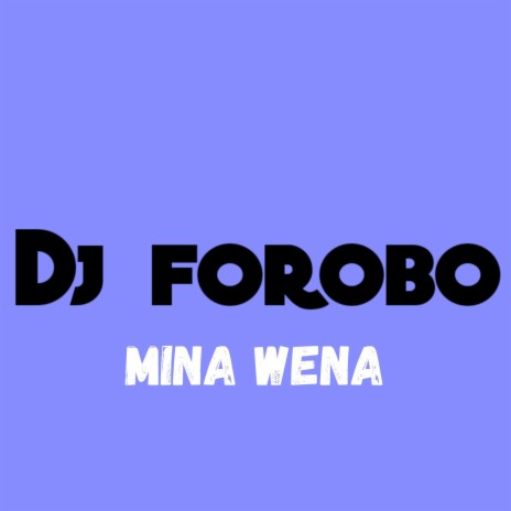 Mina wena | Boomplay Music