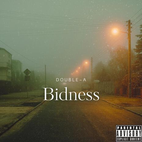 Bidness | Boomplay Music