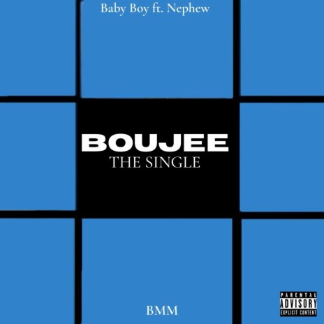 Boujee (feat. Nephew) | Boomplay Music