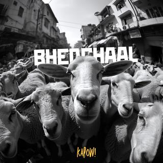 Bhedchaal lyrics | Boomplay Music