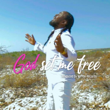 God Set Me Free | Boomplay Music