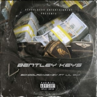 Bentley Keys (feat. L!L QUA)