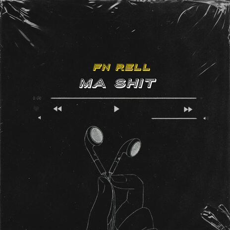 Ma Shit | Boomplay Music