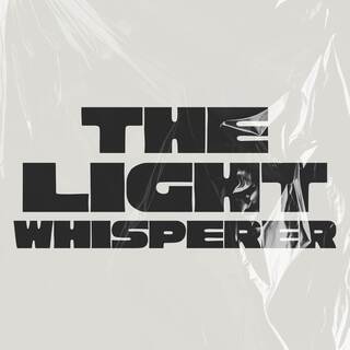 The Light Whisperer