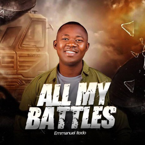 All my battles | Boomplay Music